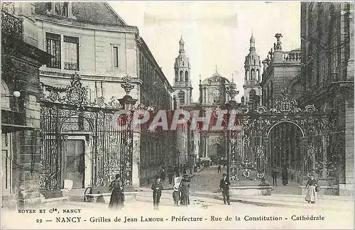 Cartes postales Nancy Grilles de Jean Lamour Prefecture Rue de la Constitution Cathedrale