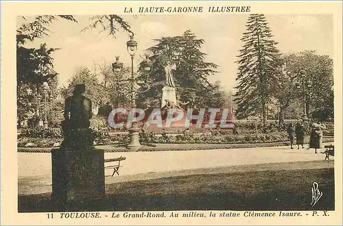 Ansichtskarte AK Toulouse Le Grand Rond Au milieu la statue Clemence Isaure