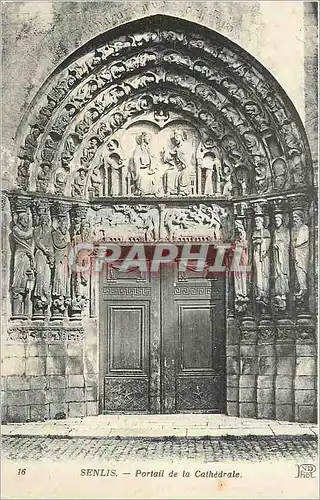 Cartes postales Senlis Portail de la Cathedrale