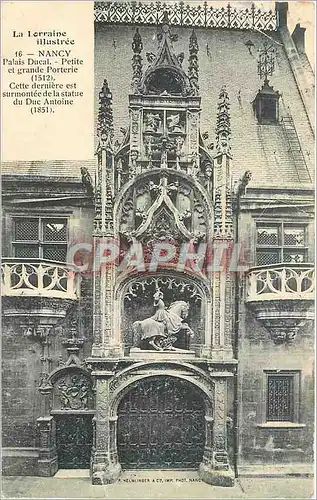 Ansichtskarte AK La Lorraine Nancy Palais Ducal