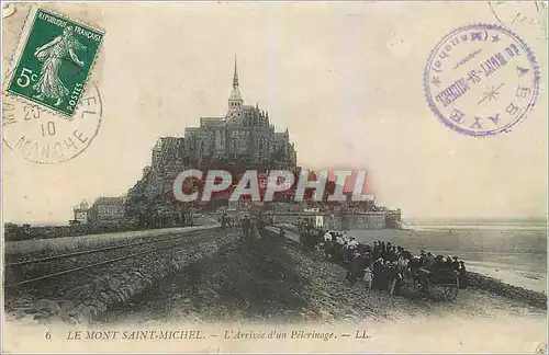 Ansichtskarte AK Le Mont Saint Michel L'Arrivee d'un Pelerinage