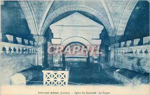 Cartes postales Aire sur Adour Landes Eglise Ste Quitterie La Crypte