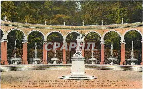 Cartes postales Parc de Versailles Le Chateau La Colonnade de Mansart