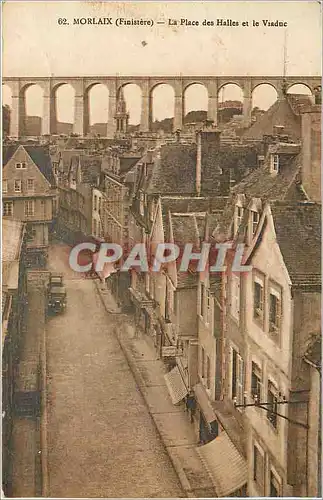 Cartes postales Morlaix Finistere La Place des Halles et le Viaduc