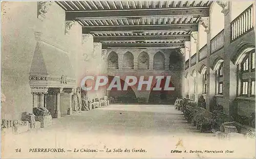 Cartes postales Pierrefonds Le Chateau La Salle des Gardes