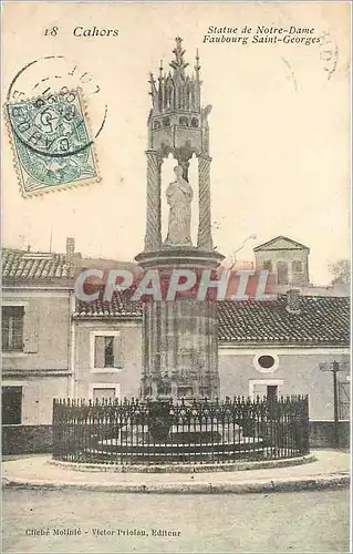 Cartes postales Cahors Statue de Notre Dame Faubourg Saint Georges