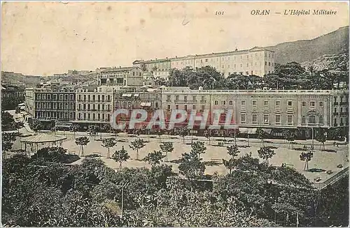 Ansichtskarte AK Oran L'Hopital Militaire Militaria