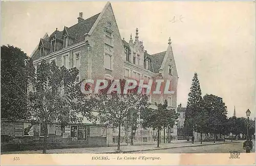 Cartes postales Bourg La Caisse d'Espargne