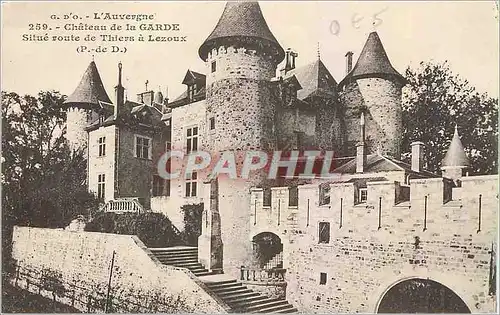 Cartes postales L'Auvergne Chateau de la Garde Situe route de Thiers a Lezoux