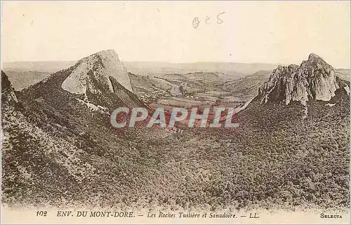 Cartes postales Env du Mont Dore Les Roches Tuiliere et Sanadoire