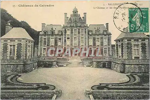 Cartes postales Chateaux du Calvados Balleroy Le Chateau et ses den Pavillon