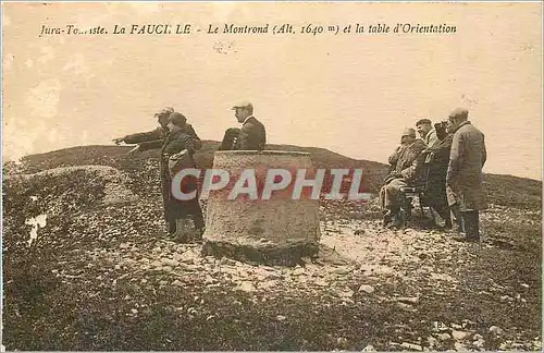Cartes postales Jura Touriste La Faucille Le Montrond et la table d'Orientation