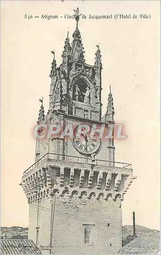 Cartes postales Avignon Clocher de Jacquemart l'Hotel de Ville