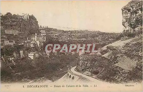Cartes postales Rocamadour Route de Cahors et la Ville