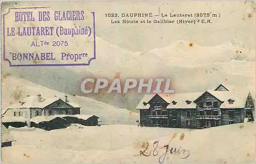Cartes postales Dauphine Le Lautaret Bonnabel