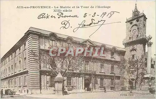 Cartes postales Aix en Provence Le Mairie et la Tour de l'Horloge