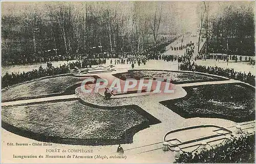 Ansichtskarte AK Foret de Compiegne Inauguration du Monument de l'Armistice Militaria