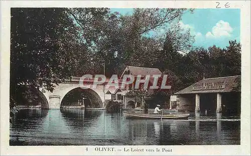 Ansichtskarte AK Olivet Le Loiret vers le Pont Garage Paul Poret