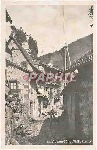 Cartes postales Vic sur Cere Vieille Rue