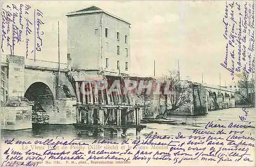 Ansichtskarte AK Le Vieux Pont de Poissy et le Vieux Moulin Carte 1900