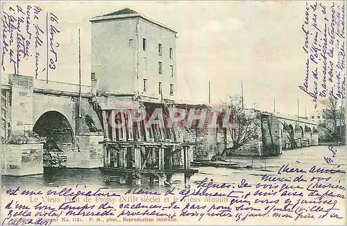 Cartes postales Le Vieux Pont de Poissy et le Vieux Moulin Carte 1900