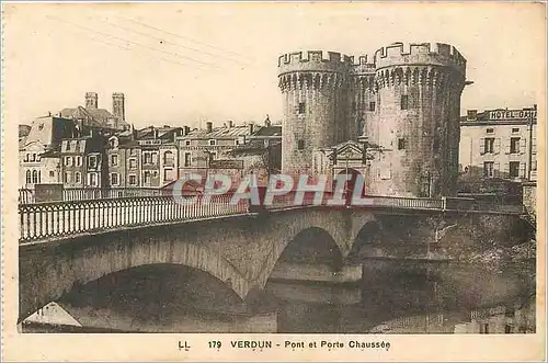 Cartes postales Verdun Pont et Porte Chaussee