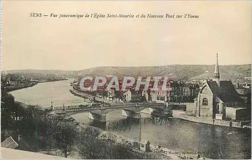 Cartes postales Sens Vue panoramique de l'Eglise Saint Maurice et du Nouveau Pont sur l'Yonne