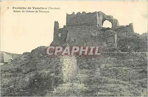 Cartes postales Fontaine de Vaucluse Ruines du Chateau de Petrarque