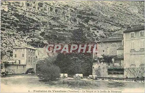 Cartes postales Fontaine de Vaucluse La Sorque et le Jardin de Petrarque