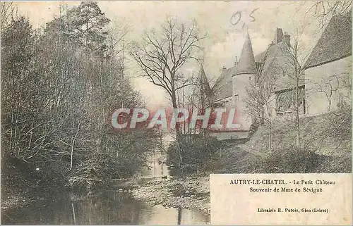 Cartes postales Autry Le Chatel Le Petit Chateau Souvenir de Mme de Sevigne