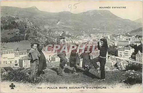 Cartes postales Bourree Enfantine Mille Bons Souhaits d'Auvergne Folklore