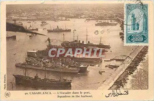 Cartes postales Casablanca L'Escadre dans le port Bateaux