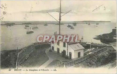 Cartes postales Brest Le Semaphore et l'Escadre