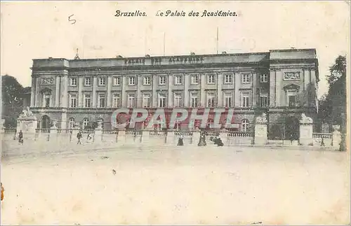 Cartes postales Bruxelles Le Palais des Academies