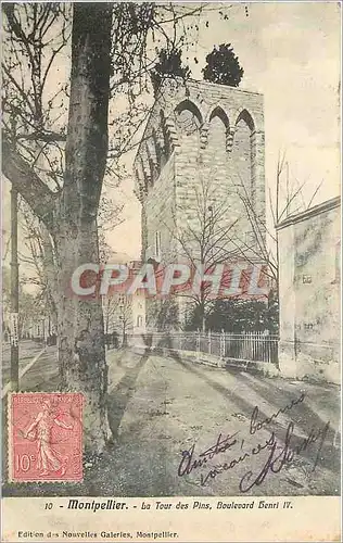 Cartes postales Montpellier La Tour des Pins Boulevard Henri IV