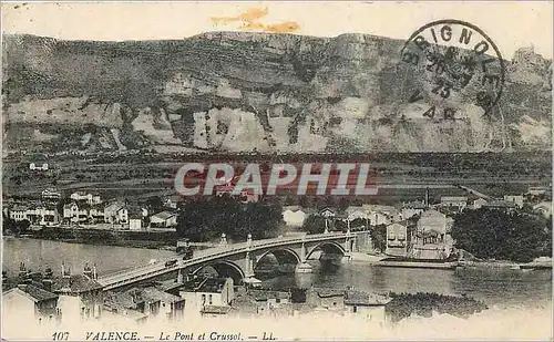 Cartes postales Valence Le Pont et Crussot