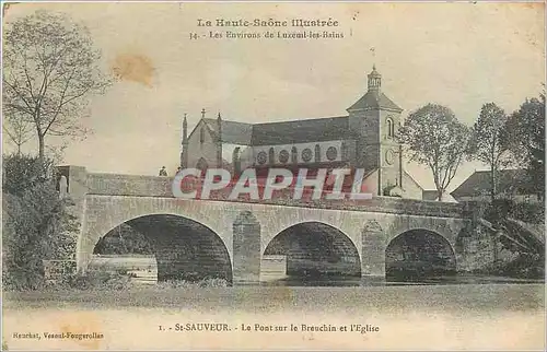 Cartes postales St Sauveur Le Pont sur le Breuchin et l'Eglise