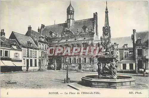 Ansichtskarte AK Noyon La Place de l'Hotel de Ville