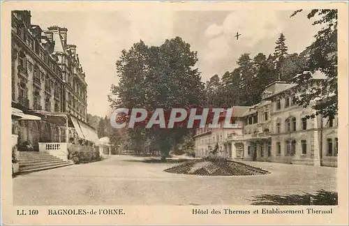 Cartes postales Bagnoles de l'Orne Hotel des Thermes et Etablissement Thermal