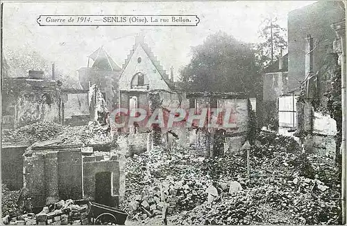 Cartes postales Senlis Oise La rue Bellon Militaria