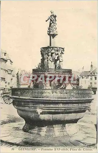 Cartes postales Guingamp Fontaine XVI siecle Place du Centre