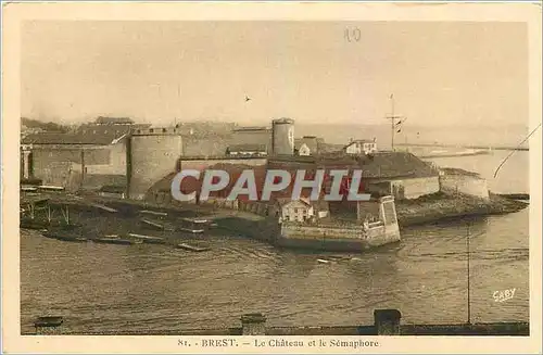 Ansichtskarte AK Brest Le Chateau et le Semaphore