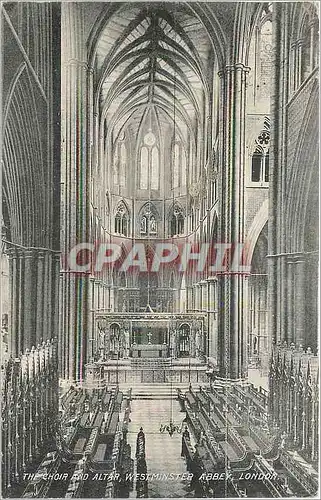 Cartes postales The Choir and Altar Westminster Abbey London