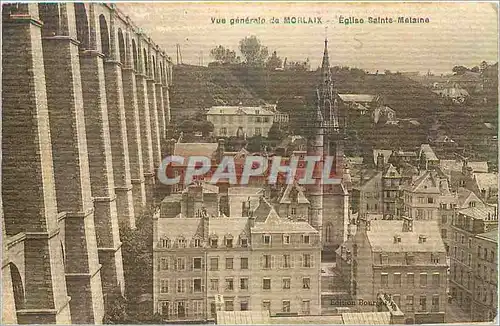 Cartes postales Vue generale de Morlaix Eglise Sainte Metaine