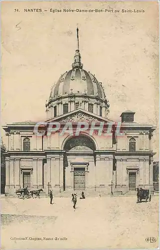 Cartes postales Nantes Eglise Notre Dame de Bon Port ou Saint Louis