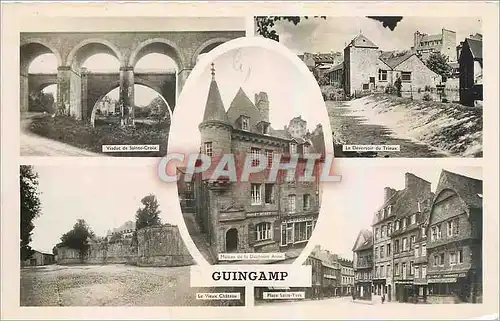 Cartes postales moderne Guingamp Viaduc de Sainte Croix Le derversoir de Trieux Le vieux ch�teau Place Saint Yves