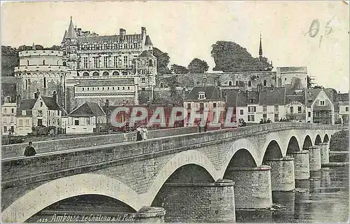 Cartes postales Amboise Le Chateau Le Pont