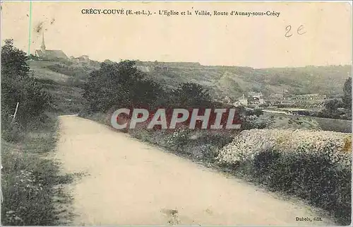 Ansichtskarte AK Crecy Couve E et L L'Eglise et la Vallee  Route d'Aunay sous Crecy
