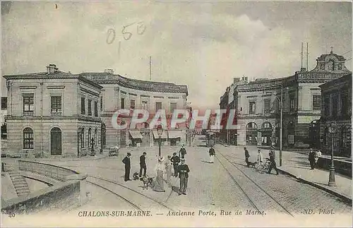 Cartes postales Chalons sur Marne Ancienne Porte Rue de Marne