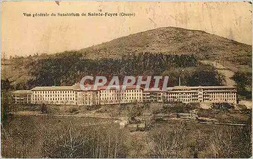 Cartes postales Vue generale du Sanatorium de Sainte Feyre Creuse